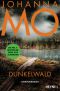 [Hanna Duncker 03] • Dunkelwald